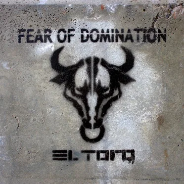 El Toro by Fear of Domination - album cover