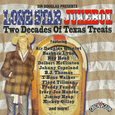 Sir Douglas Presents Lone Star Jukebox: Two Decades of Texas Treats by Various Artists - album cover
