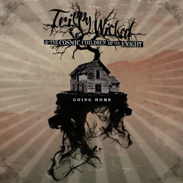 Going Home by Trippy Wicked & the Cosmic Children of the Knight - album cover