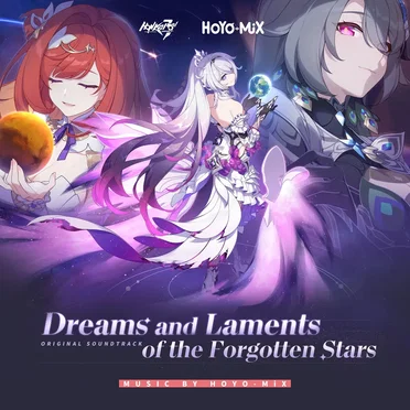 Honkai Impact 3rd - Dreams and Laments of the Forgotten Stars