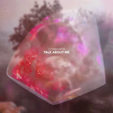Talk About Me by Condukta - album cover