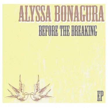 Before the Breaking