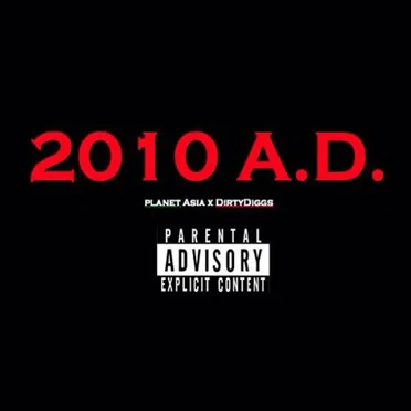 2010 A.D. by Planet Asia - album cover