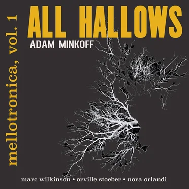 Mellotronica Vol. 1: All Hallows