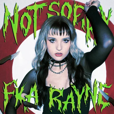 Not Sorry by FKA Rayne - album cover