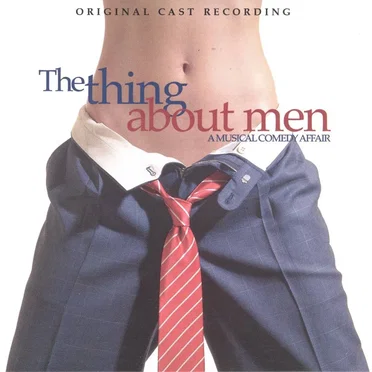 The Thing About Men