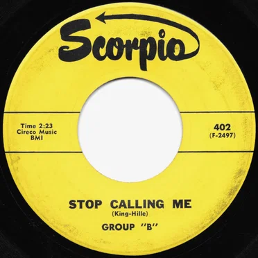 Stop Calling Me / She's Gone by Group "B" - album cover