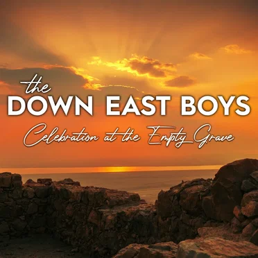 Celebration at the Empty Grave by Down East Boys - album cover