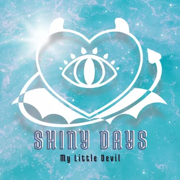 SHINY DAYS by My Little Devil - album cover