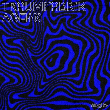 Traumfabrik Again