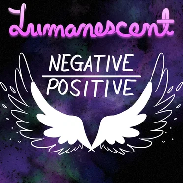 Lumanescent by Negative/Positive - album cover