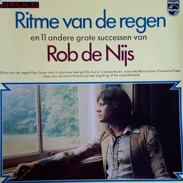Ritme van de regen en 11 andere grote successen van Rob de Nijs