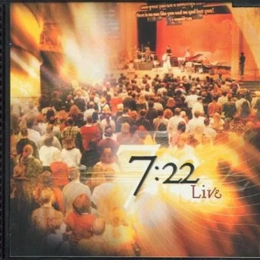 7:22 Live by 7:22 Praise Band - album cover