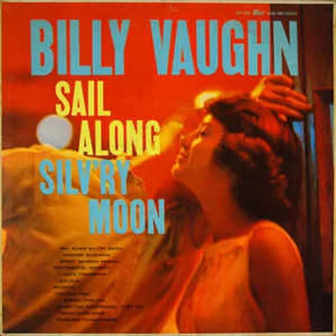 Sail Along Silv’ry Moon