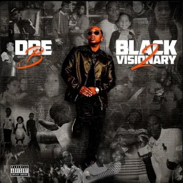 Black Visionary 2 by Dre-B - album cover