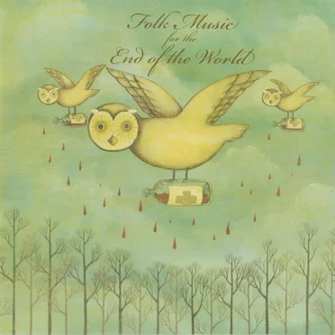 Folk Music for the End of the World by Various Artists - album cover