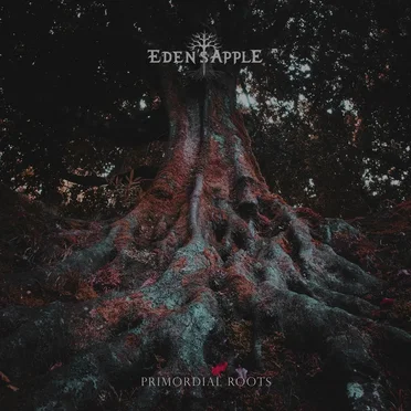 Primordial Roots by Eden's Apple - album cover