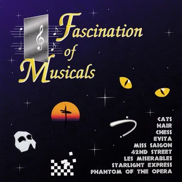 Fascination Of Musicals by Various Artists - album cover