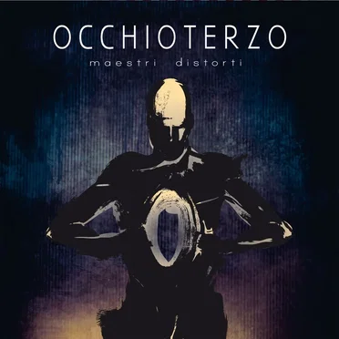 Maestri distorti by Occhioterzo - album cover