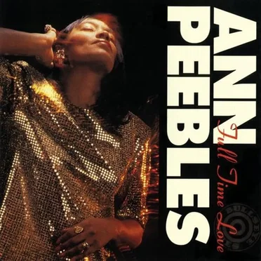 Full Time Love by Ann Peebles - album cover