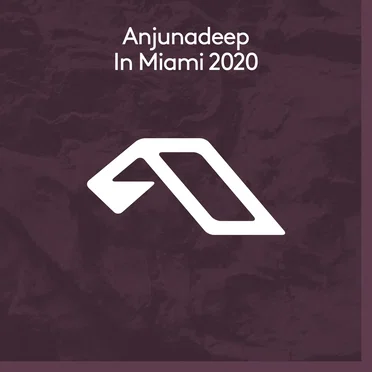Anjunadeep in Miami 2020 by Various Artists - album cover