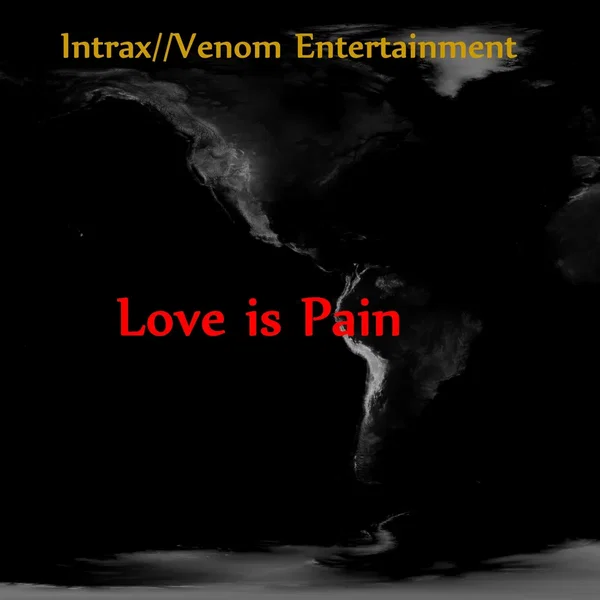 Love Is Pain