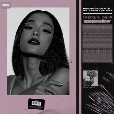 Thank U, Next: Reloaded