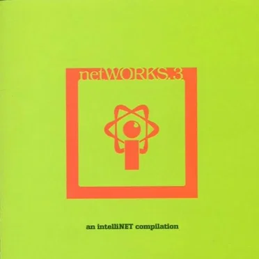 netWORKS.3: An intelliNET Compilation by Various Artists - album cover