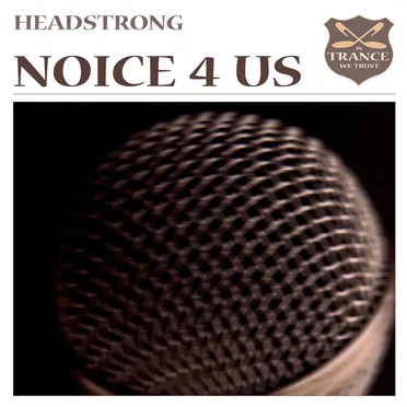 Noice 4 Us by Headstrong - album cover
