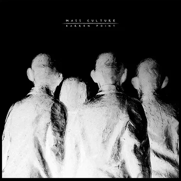 Barren Point by Mass Culture - album cover
