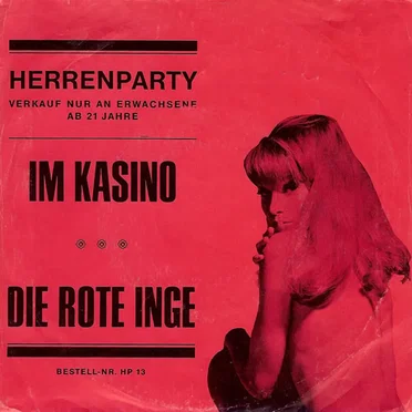 Im Kasino / Die rote Inge