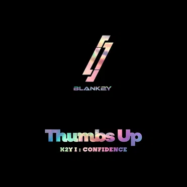 K2Y I: CONFIDENCE [Thumbs Up] by BLANK2Y - album cover