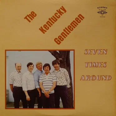 Seven Times Around by The Kentucky Gentlemen - album cover