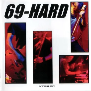 Life Is Good by 69-Hard - album cover