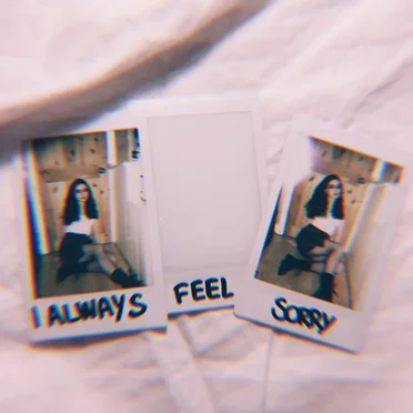 I always feel sorry