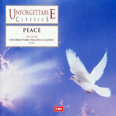Unforgettable Classics: Peace by Various Artists - album cover