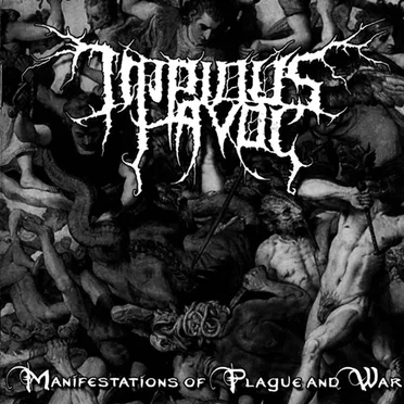 Manifestations of Plague and War