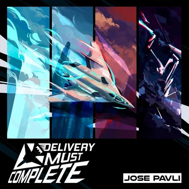 Delivery Must Complete by Jose Pavli - album cover