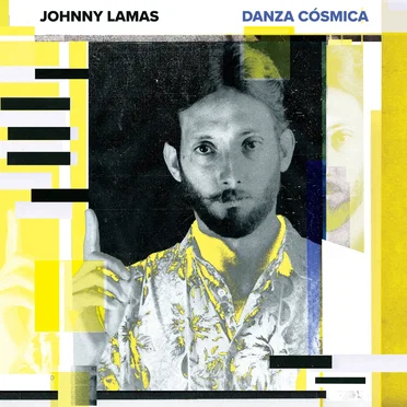 Danza cósmica by Johnny Lamas - album cover