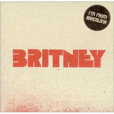 Britney by I’m From Barcelona - album cover
