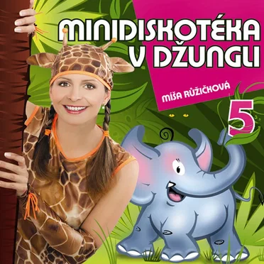 Minidiskotéka v džungli by Míša Růžičková - album cover