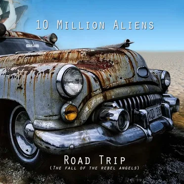 Road Trip (Fall Of The Rebel Angels)