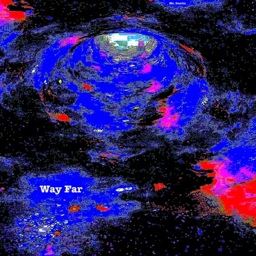 Way Far