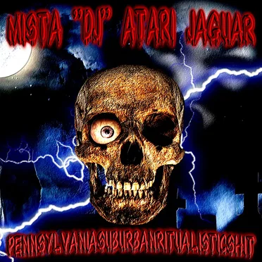 Pennsylvaniasuburbanritualisticshit by DJ Atari Jaguar - album cover