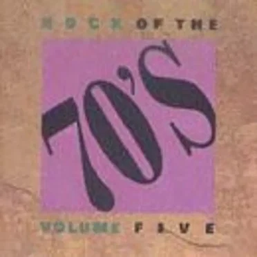 Rock of the 70’s, Volume Five by Various Artists - album cover