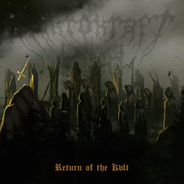 Return of the Kvlt