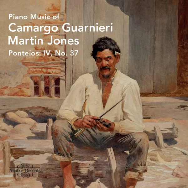 Piano Music of Camargo Guarnieri