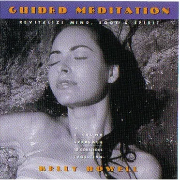 Guided Meditation by Kelly Howell - album cover