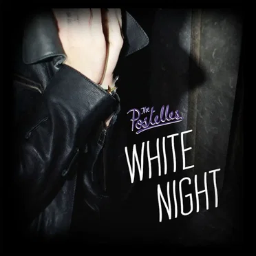 White Night by The Postelles - album cover