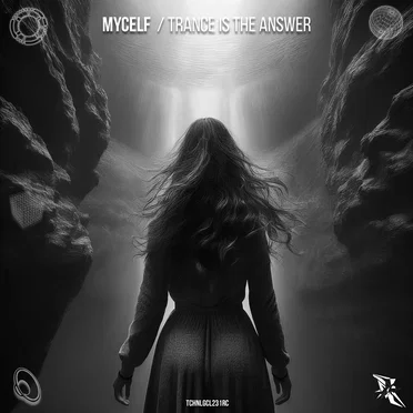 Trance Is the Answer by Mycelf - album cover